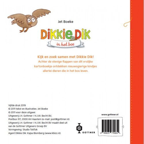 Gottmer Kinderboeken  - Dikkie Dik in het Bos, Peuterboeken, Gottmer, Keekabuu